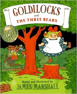 goldilocks and the three bears james marshall goldilocks and the three bears james marshall