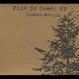 Pine So Sweet Ep