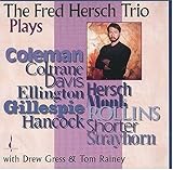Fred Hersch Trio Plays...