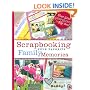 Scrapbooking Your Favorite Family Memories