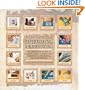 Encyclopedia Of Papermaking And Bookbinding: The Definitive Guide To Making, Embellishing, And Repairing Paper, Books, And Scrapbooks
