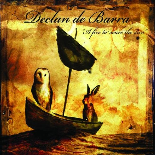 DECLAN DE BARRA : A FIRE TO SC