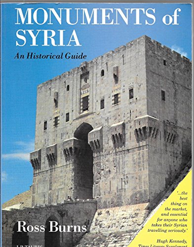 Monuments of Syria: A Historical Guide