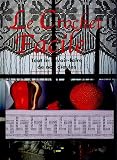Le Crochet Facile : Tout le savoir-faire de nos aïeules Le Crochet Facile : Tout le savoir-faire de nos aïeules