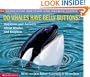 Do Whales Have Belly Buttons?: Questions and Answers about Whales and Dolphins (Scholastic Question & Answer)