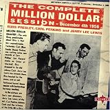 The Complete Million Dollar Session by The Million Dollar Quartet