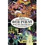 Der Pirat und der Apotheker: Eine lehrreiche Gesch&hellip von Robert Louis Stevenson
