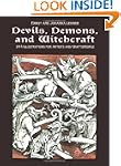 Devils, Demons, and Witchcraft: 244 I...