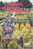 Cultures en pots et Conteneurs : Principes agronomiques et Applications