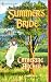 Book Summer'S Bride (Harlequin Historical Medieval Series)