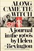 Along came the witch : a journal in the 1960's by  Helen Smith Bevington 