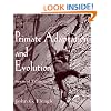 Primate Adaptation and Evolution, Second Edition