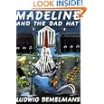 Madeline and the Bad Hat by Ludwig Bemelmans