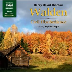 Walden and Civil Disobedience by Henry David Thoreau