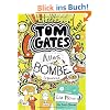 Tom Gates, Band 03: Alles Bombe (irgendwie)
