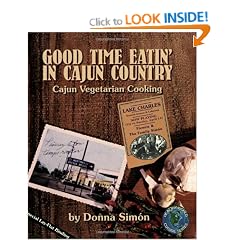 Good time Eatin' In Cajun Country: Cajun Vegetarian Cooking