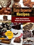 Easy Brownie Recipes: Quick, Easy & Delicious Recipes For Every Occasion - Limited Discount Edition Easy Brownie Recipes: Quick, Easy & Delicious Recipes For Every Occasion - Limited Discount Edition