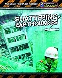 Shattering earthquakes
