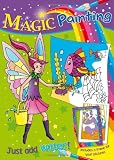 Magic Painting - Tropical Fish: Just Add Water. All the Fun of Color Painting But None of the Mess. - For Ages 3 and Up.