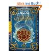 Die Geheimnisse des Nicholas Flamel - Der unsterbliche Alchemyst: Band 1