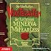 Die fabelhaften Monsterakten der furchtlosen Minerva Mc Fearless. 4 CDs