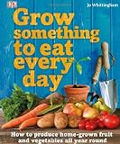 Grow Something to Eat Every Day