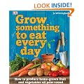 Grow Something to Eat Every Day