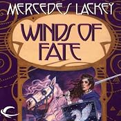 Winds of Fate: The Mage Winds, Book 1 | [Mercedes Lackey]