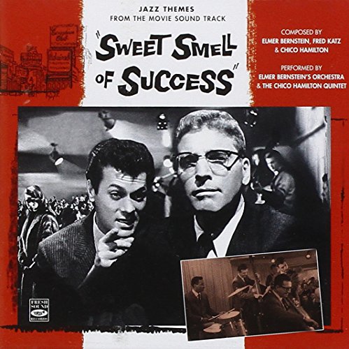 Sweet Smell of Success ELMER BERNSTEIN Fred Katz Chico Hamilton Paul Horn