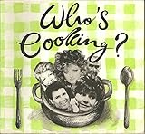 Who's cooking?