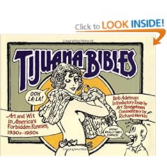Tijuana Bibles: Art and Wit in America's Forbidden Funnies, 1930s-1950s