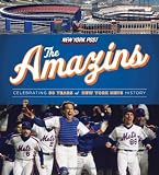 The Amazins: Celebrating 50 Years of New York Mets History