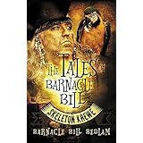 the tales of barnacle bill skeleton krewe