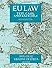 EU Law: Text, Cases, and Materials