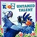Rio 2: Untamed Talent