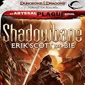 Shadowbane | [Erik Scott de Bie]