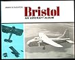 Bristol: An Aircraft Album ([Aircraft album series])