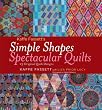 Kaffe Fassett's Simple Shapes Spectacular Quilts: 23 Original Quilt Designs