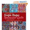 Kaffe Fassett's Simple Shapes Spectacular Quilts: 23 Original Quilt Designs