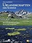 Urlandschaften der Schweiz: Die sch�nsten Wanderungen durch wilde Bergwelten