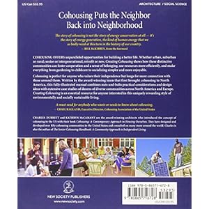 Creating Cohousing: Building Sustainable Communities