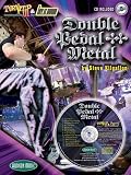 Turn It Up and Lay It Down: Double Pedal Metal (Book & CD)