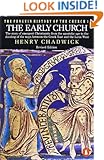 The Early Church (The Penguin History of the Church) (v. 1)