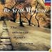 Be Still My Soul: The Ultimate Hymns Collection