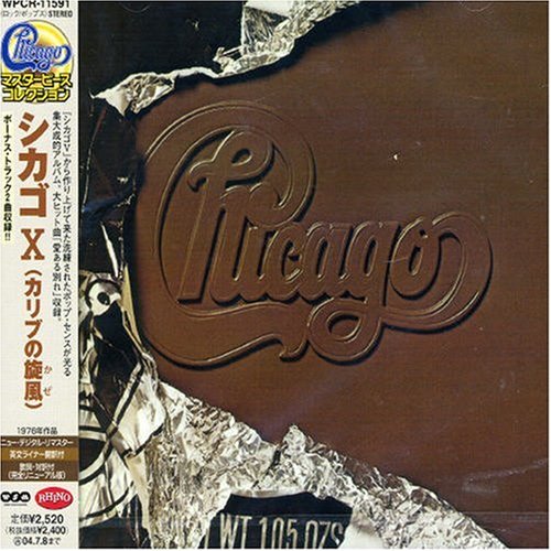 Chicago - Chicago X +2 [Japan] - Zortam Music