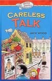 Careless talk
