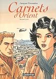 Carnets d'Orient : Second cycle : Avec un Cahier Notes de travail