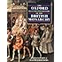 The Oxford Illustrated History of the British Monarchy (Oxford Illustrated Histories)