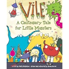 Vile: A Cautionary Tale for Little Monsters
