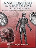 Anatomical and Medical Illustrations: A Pictorial Archive with Over 2000 Royalty-Free Images (Pictorial Archive Series)